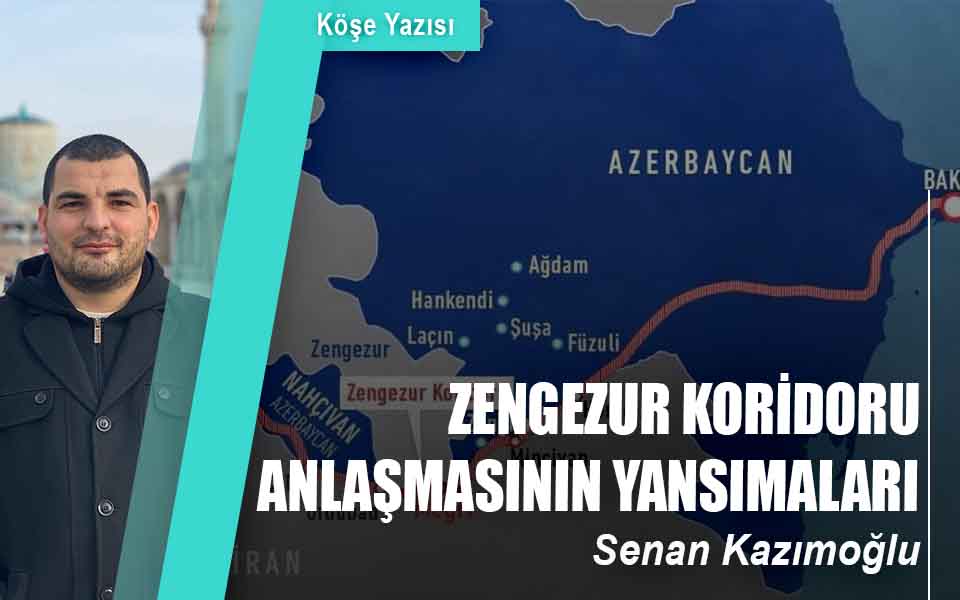 2221ZENGEZUR KORIDORU ANLAŞMASININ YANSIMALARI düşük kalite.jpg